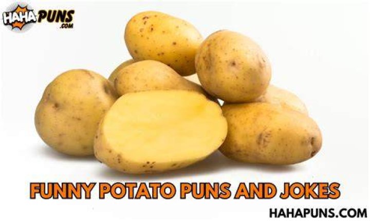 A Harvest Of Funny Potato Jokes