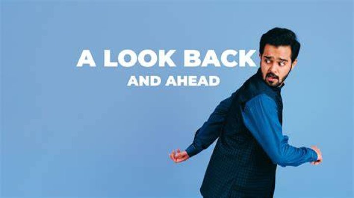 A Look Back And Ahead