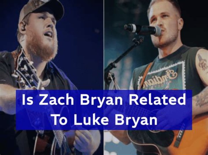 Are Zach And Luke Bryan Related: Unraveling The Sibling Connection