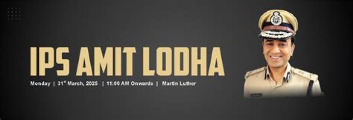 Current Posting Of Senior IPS Officer Amit Lodha