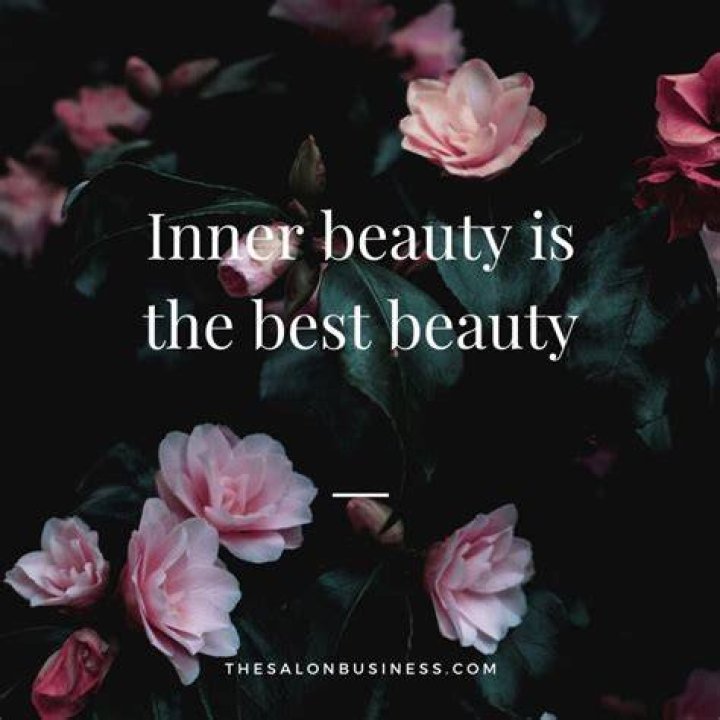 Inspiring And Beautiful Quotes That Celebrate Your Inner Beauty