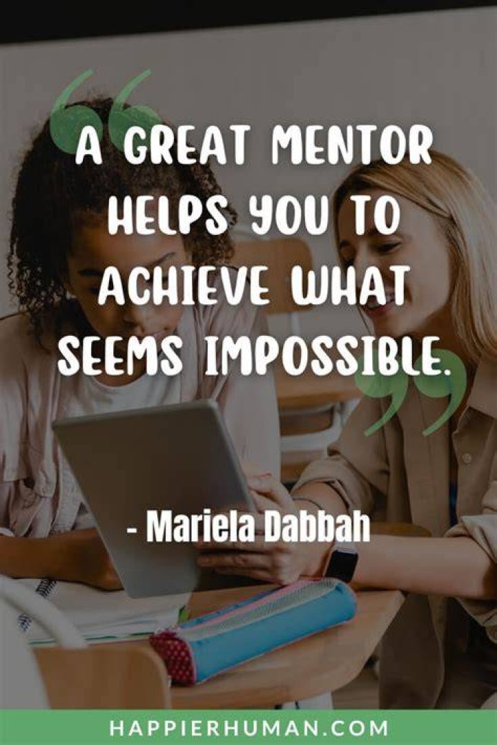 Inspiring Quotes To Guide Your Mentoring Journey