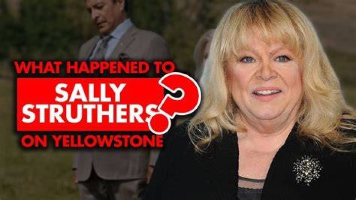 Sally Struthers On Yellowstone