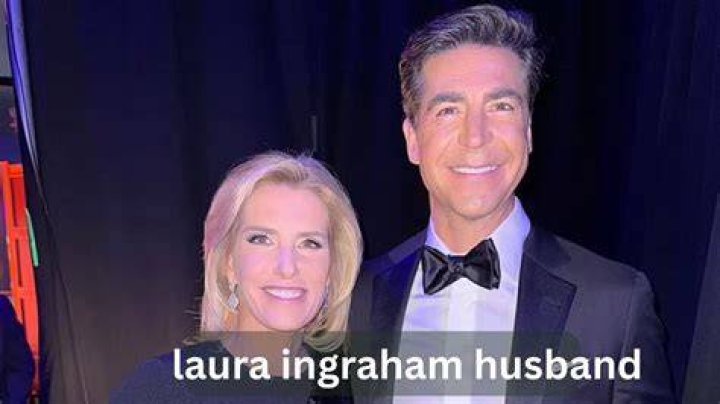 Unveiling Laura Ingraham's Husband: A Comprehensive Guide To Her Personal Life